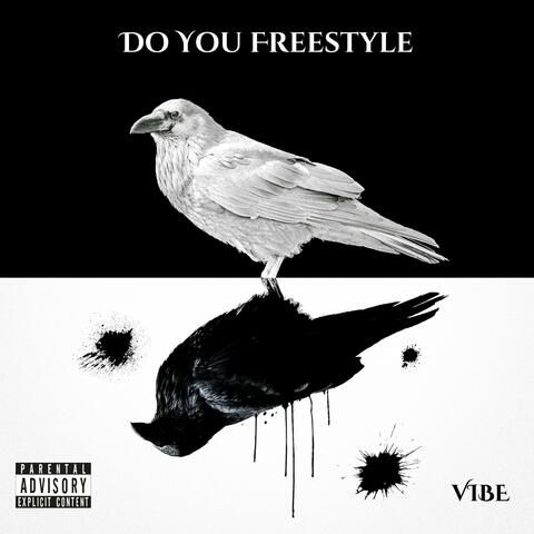 Do You Freestyle