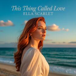 This Thing Called Love