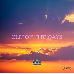 OUT OF THE DAYS (Prod. rope)