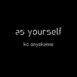 as yourself