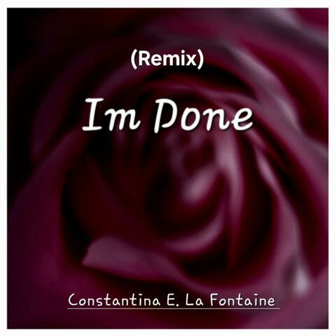 I'm Done (Remix)