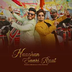 Nachaan Saari Raat Hassan Badshah x Sid Rapper (feat. Sid Rapper)