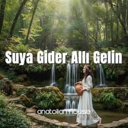 Suya Gider Allı Gelin - Psychedelic Anatolian Folk Rock