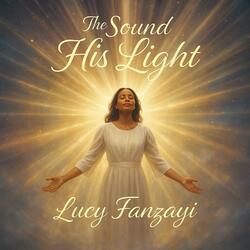 The Sound of His Light