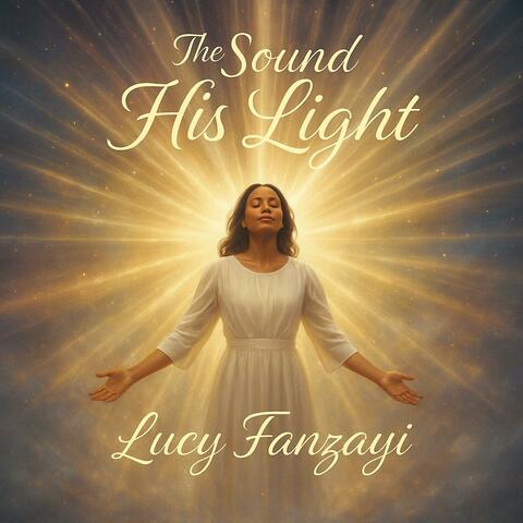The Sound of His Light