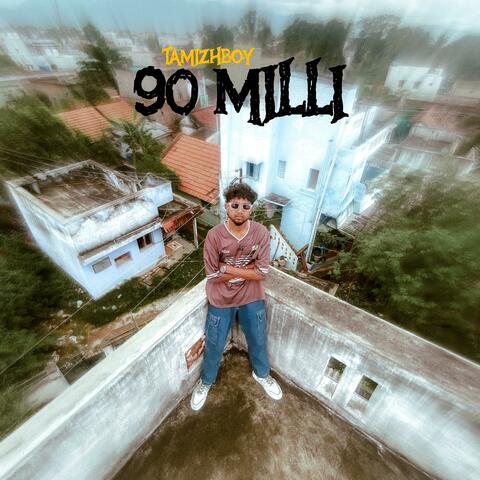 90 Milli