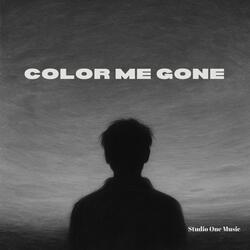 Color Me Gone