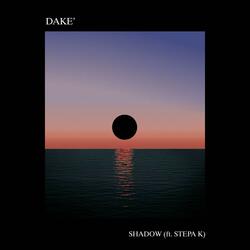 Shadow (feat. Stepa K)