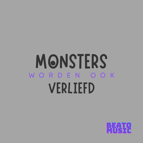 Monsters Worden Ook Verliefd