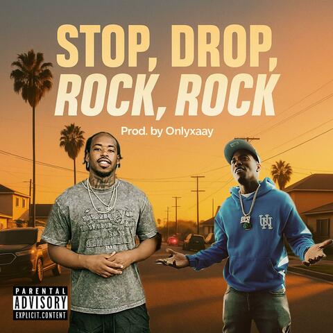 Stop, Drop, Rock, Rock (feat. RATCHETAZZKILLA)