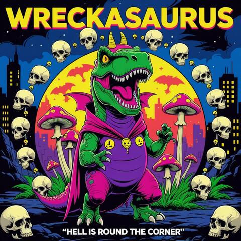 HELL IS ROUND THE CORNER