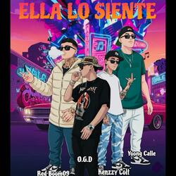 Ella Lo Siente (feat. Og.lov, Yoong Calle & KenzzyColt)