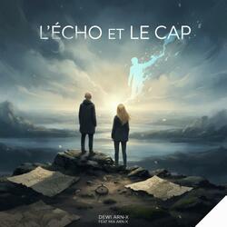 L'echo et le cap (feat. Mia arn-x)
