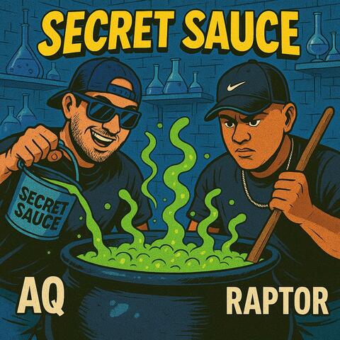 SECRET SAUCE (feat. Raptor)
