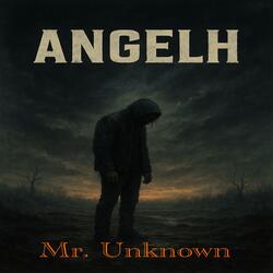 Mr. Unknown
