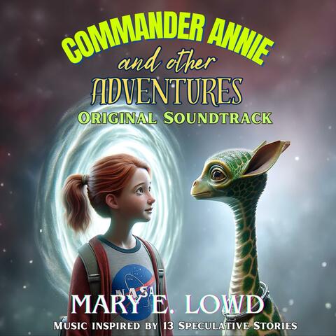 Commander Annie and Other Adventures