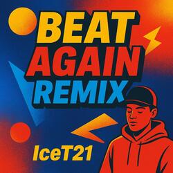 Beat Again Remix 2025