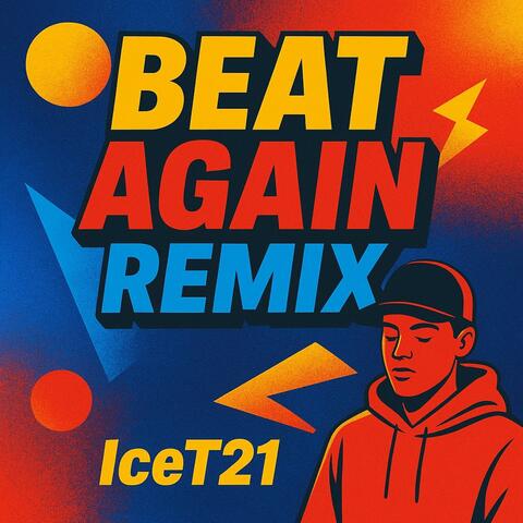 Beat Again Remix 2025