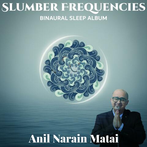 Slumber Frequencies