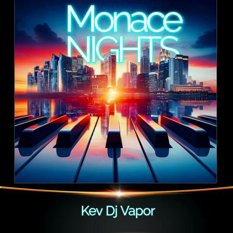 Monace Nights