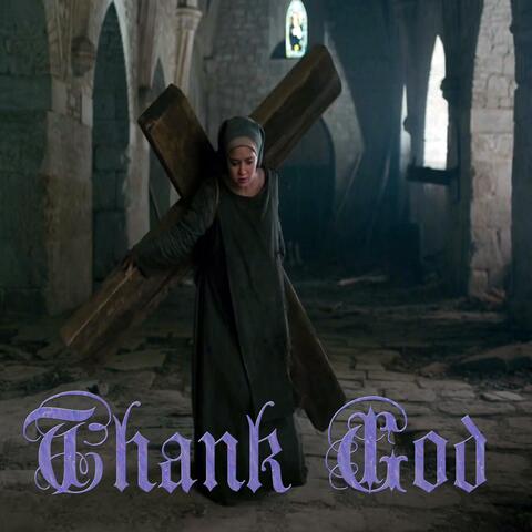 Thank God