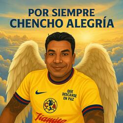 Por Siempre Chencho Alegría