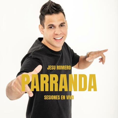 jesu romero parranda