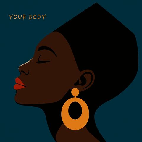 Your Body