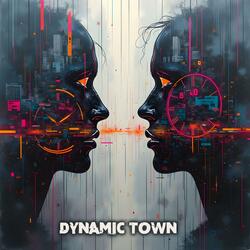 Dynamic Town
