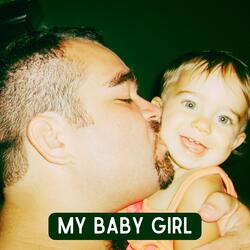 My Baby Girl
