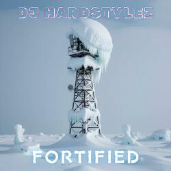 Fortified (feat. SaxToThaMax & DJ Hardstylez)