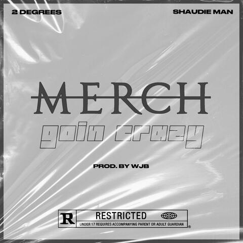 MERCH (feat. Shaudie Man)