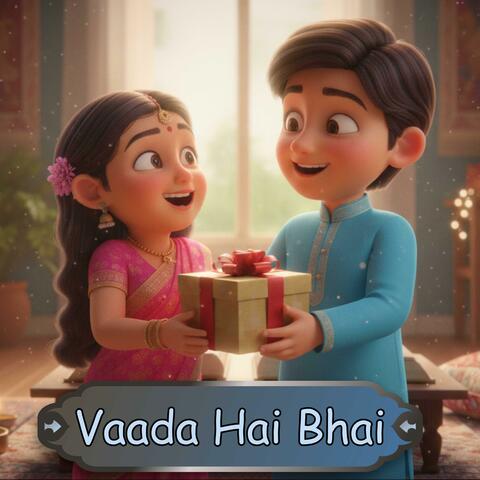 Bhai Dooj Special Song | Vaada Hai Bhai | Song For Siblings #bhaidooj #siblings #siblinglove