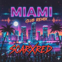 Miami (Club remix)