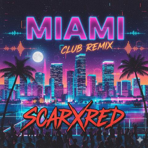 Miami (Club remix)
