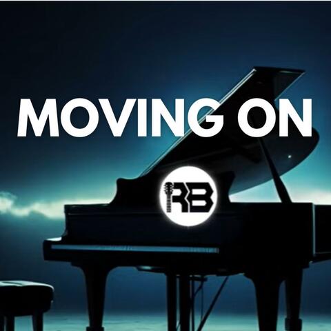 Moving On (Melodic Emotional Rap Type Beat Version)