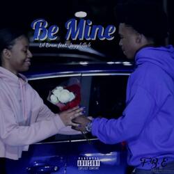Be Mine (feat. JayyKillah)