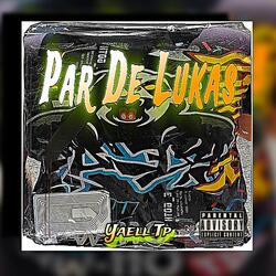 Par De Lukas X Yaell Tp