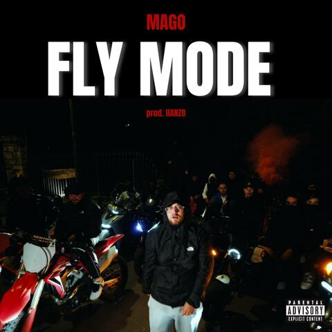 FLY MODE (feat. Hanzo)