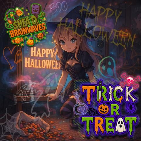 Trick or Treat?