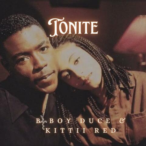 Tonite (feat. Kittii Red)