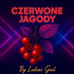 Czerwone Jagody 2025 (Electro-ahouse Version)