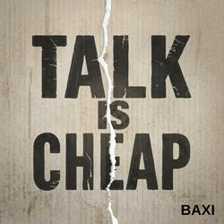 Talk Is Cheap (Radio Edit)