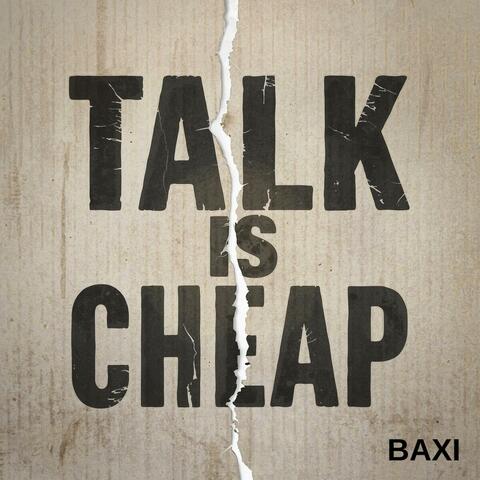 Talk Is Cheap (Radio Edit)