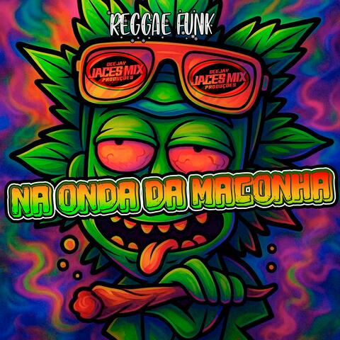 MEDLEY NA ONDA DA MACONHA