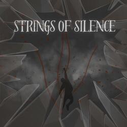 Strings of silence