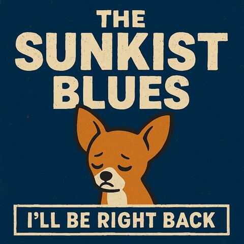 Sunkist Blues
