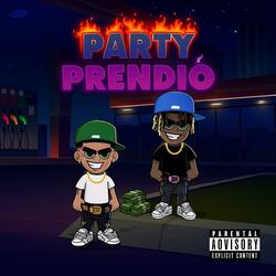 PARTY PRENDIO (feat. El Menol R)