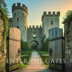 Enter the Gates