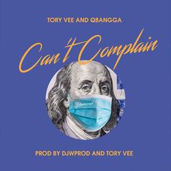 Can't Complain (feat. QBangga)